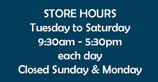 Store Hours, Tuesday to Saturday, 9:30-5:30 each day